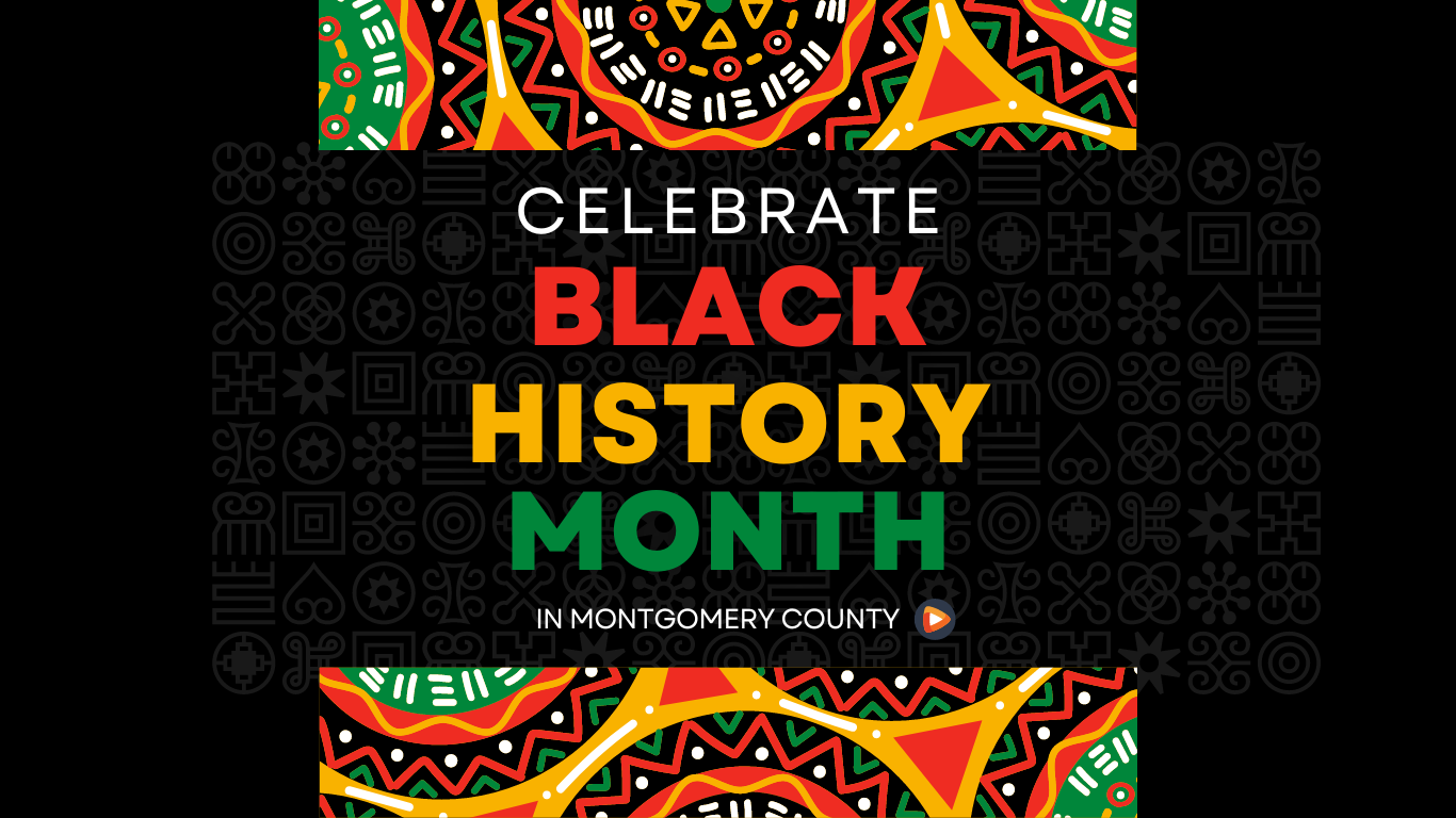 February Events Honor Black History Month - Montgomery Community Media